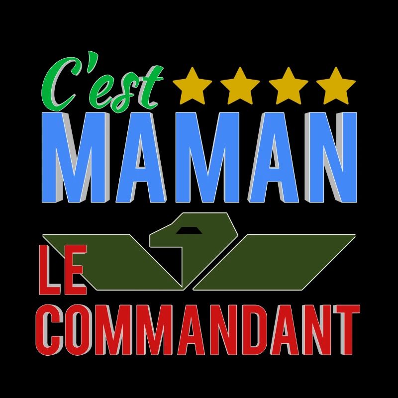C'est maman le commandant
