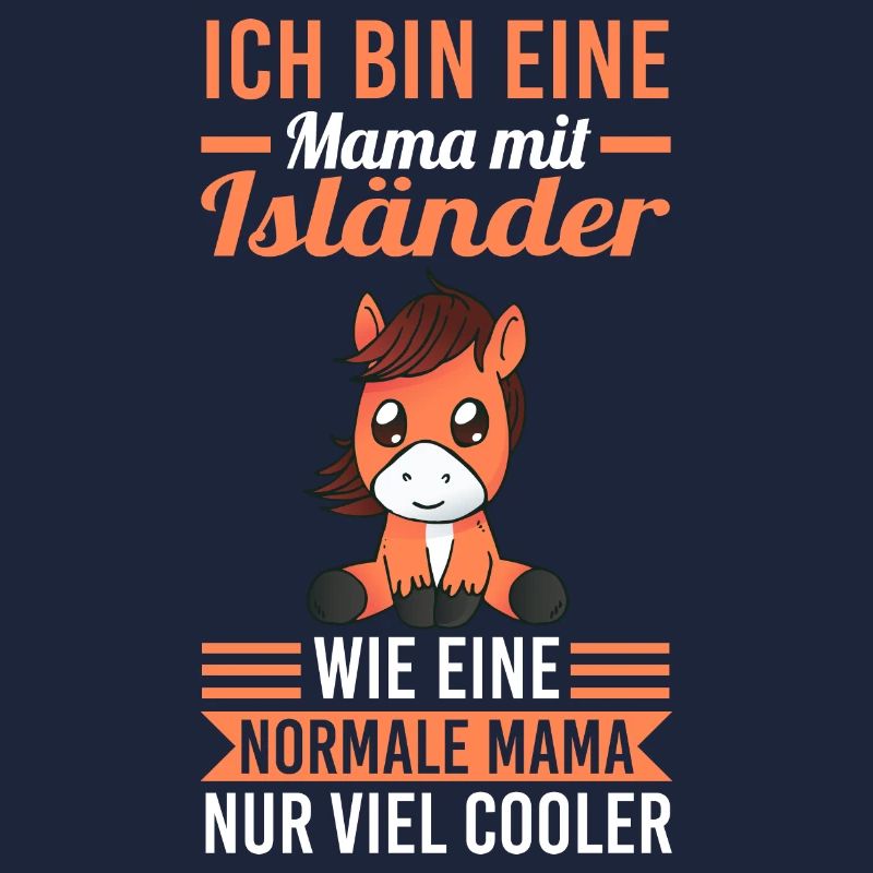 Pferd Isländer Pferde Mama Mutter Muttertag Reiten