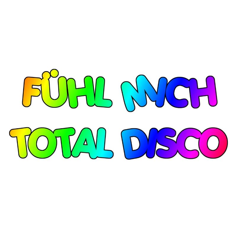 FÜHL MICH DISCO