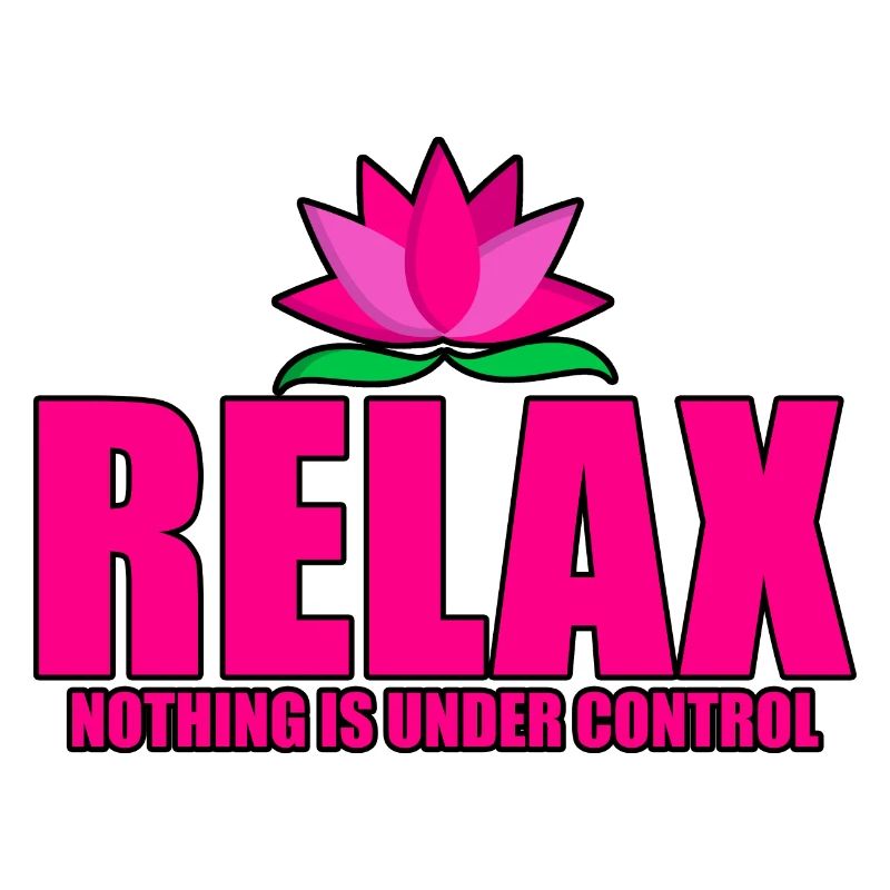 Relax, Nothing Is Under Control 13