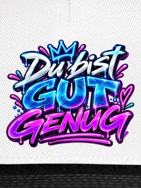 Du bist gut genug 