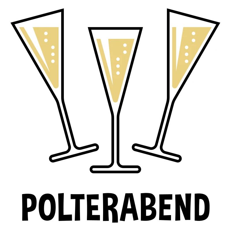Polterabend (JGA / Sektgläser / Trichter Zu / 2C)