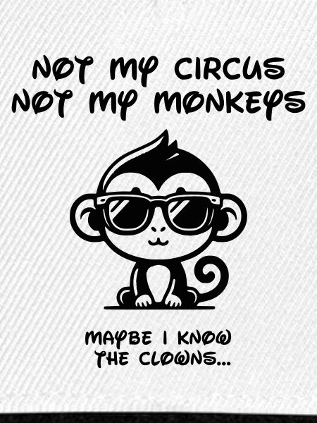 Not my Circus - Black