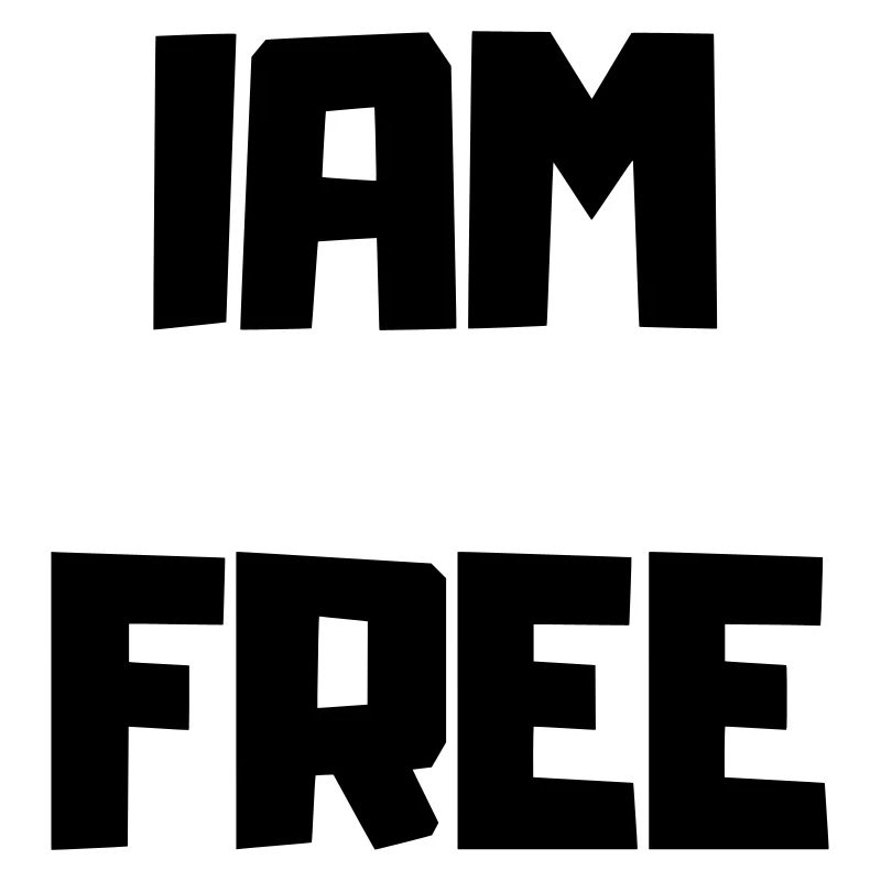 ICH BIN FREI
