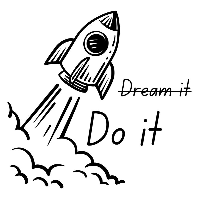 Dream it, Do it Doodle Citation de motivation