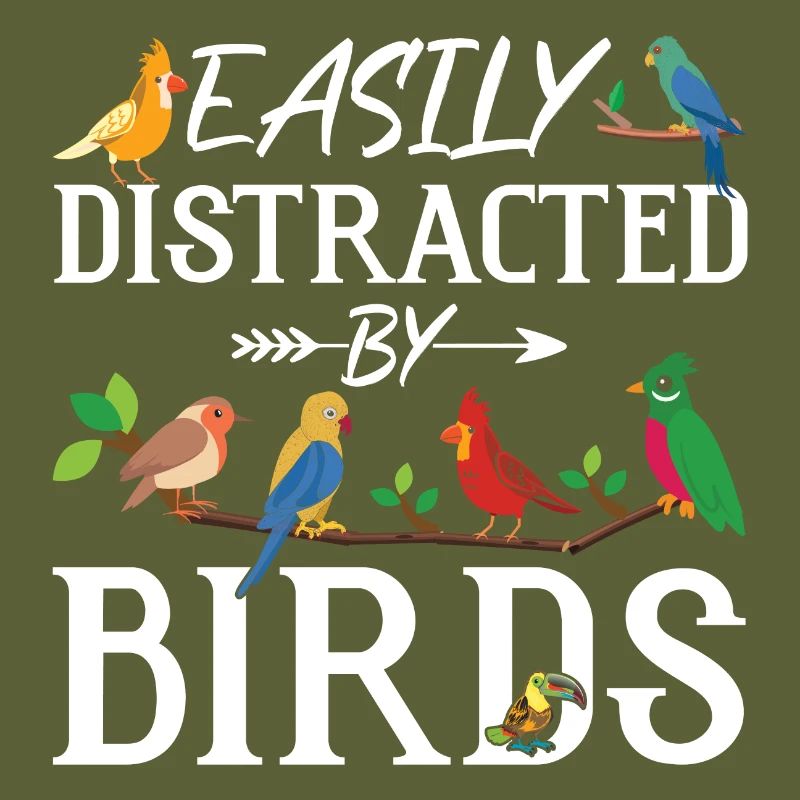 Easily Distracted by Birds