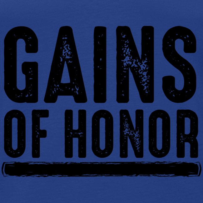 Gains of honor