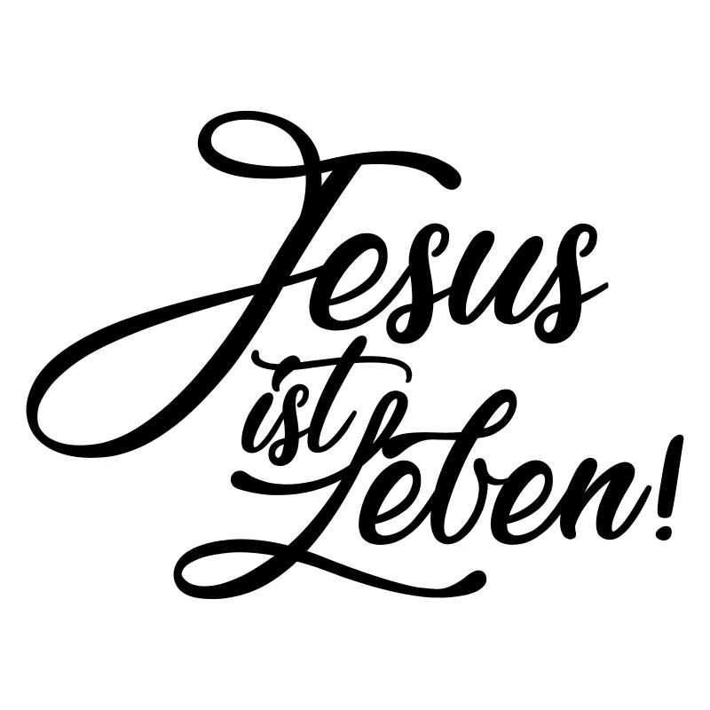 Jesus ist Leben
