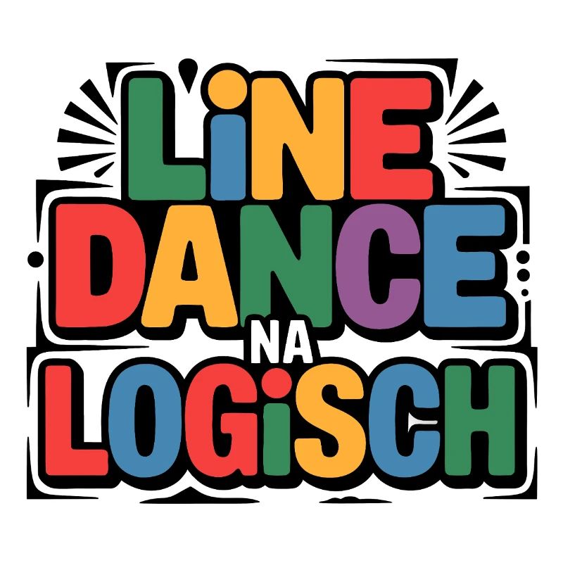 LineDance Na Logisch Bunte Typo