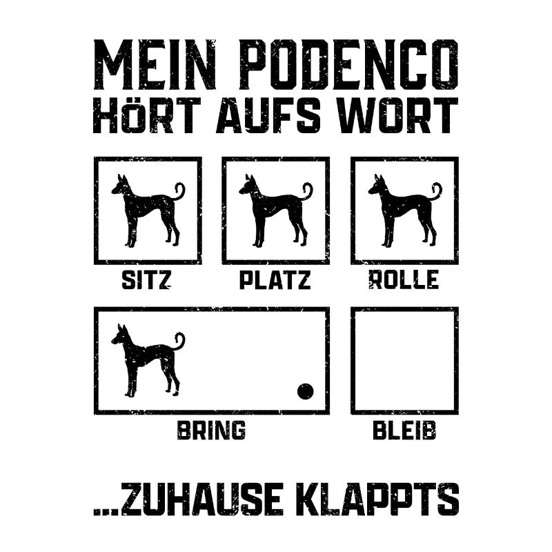 Podenco Hundetricks spanischer Jagdhund Geschenk