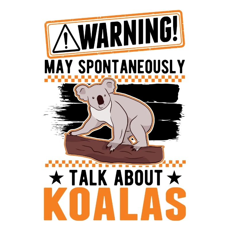 Warning Koala lover Koala Bear