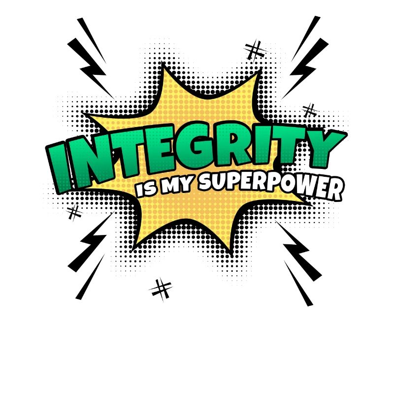 Integrity is my superpower trait