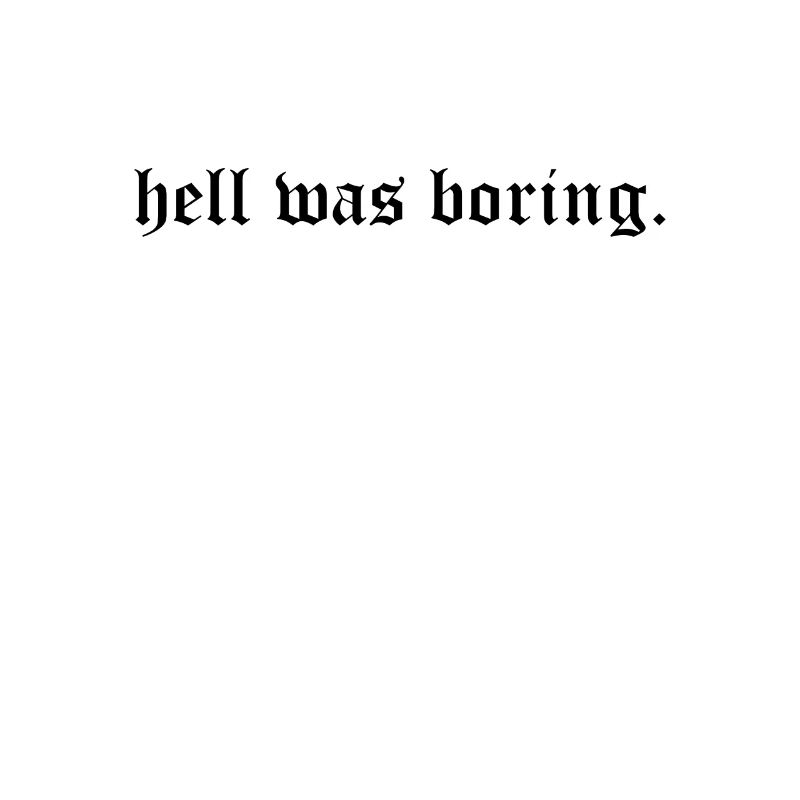 bright was boring devilish and self-confident