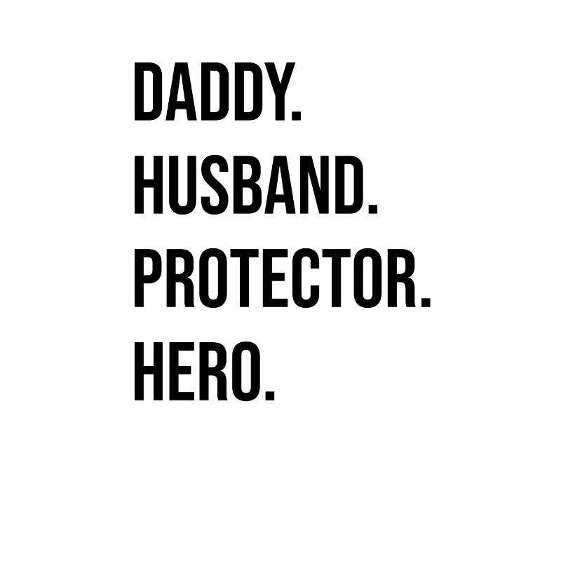Ehemann Daddy Protector Hero