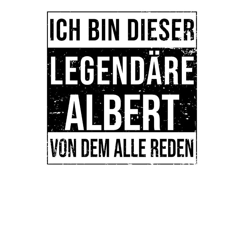 I'm this legendary for Albert