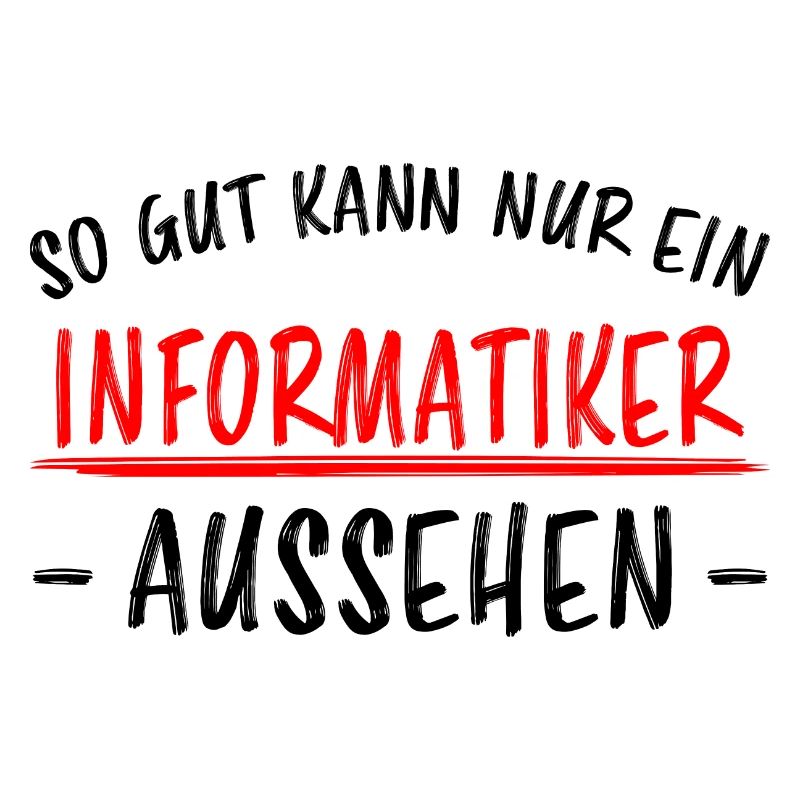 Informatiker Lustig Spruch Programmierer Geschenk