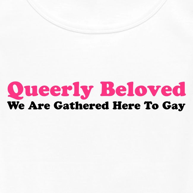 Queerly Beloved