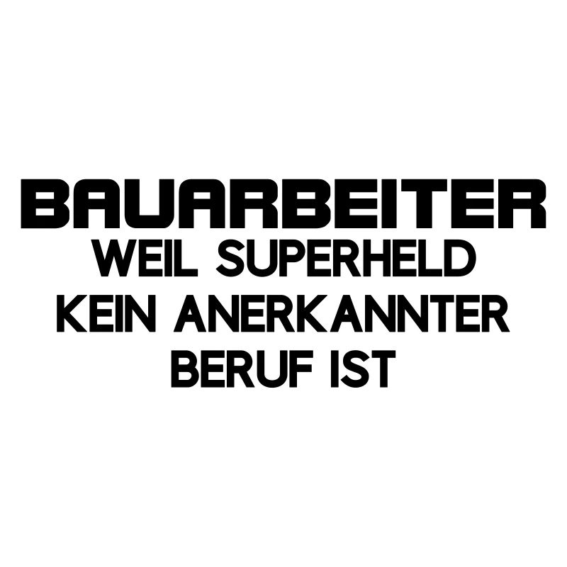 Construction worker superhero no recognized occupation construction