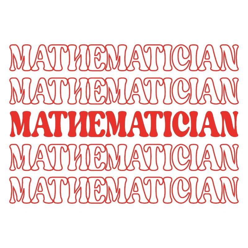 Mathématicien Mathiculteur Expert en maths Math Génie des maths