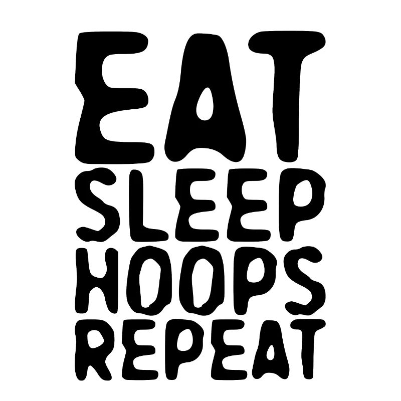 Eat Sleep Hoops Repeat