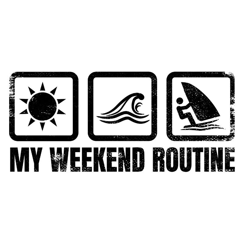 Windsurfer Weekend Routine