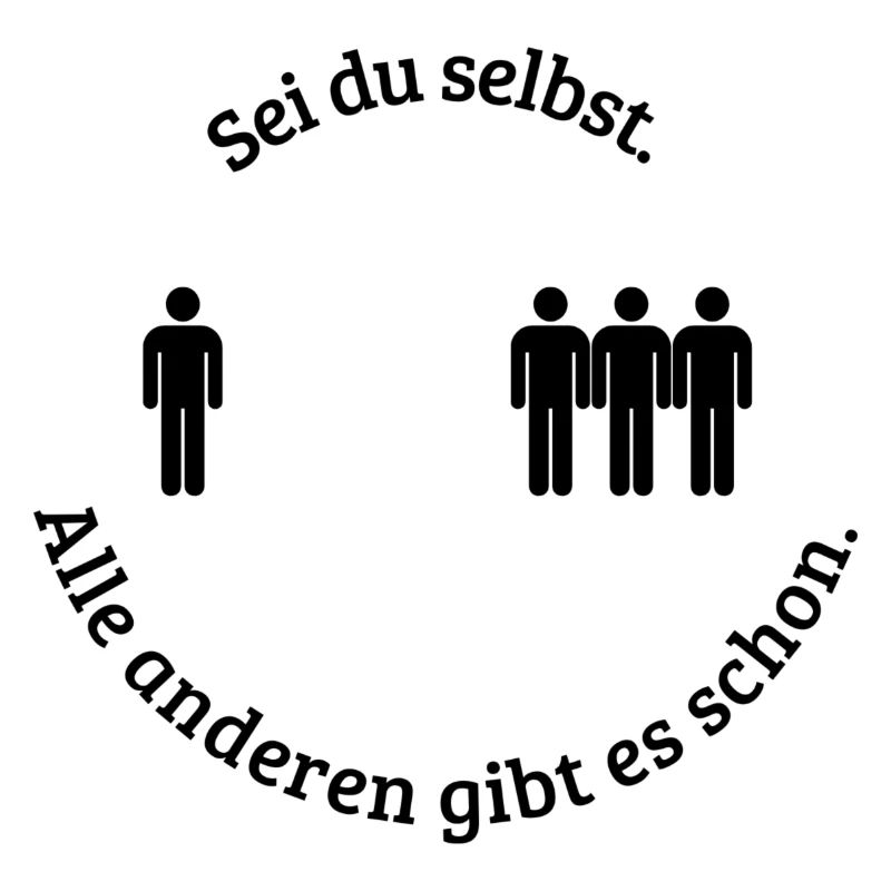 Sei du selbst