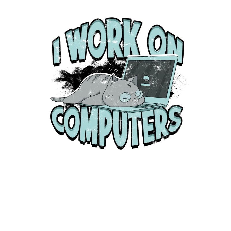 ICH ARBEITE AN COMPUTERN - Cat und Computer - Technik