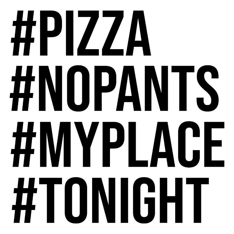 Hashtag soirée pizza (noir)