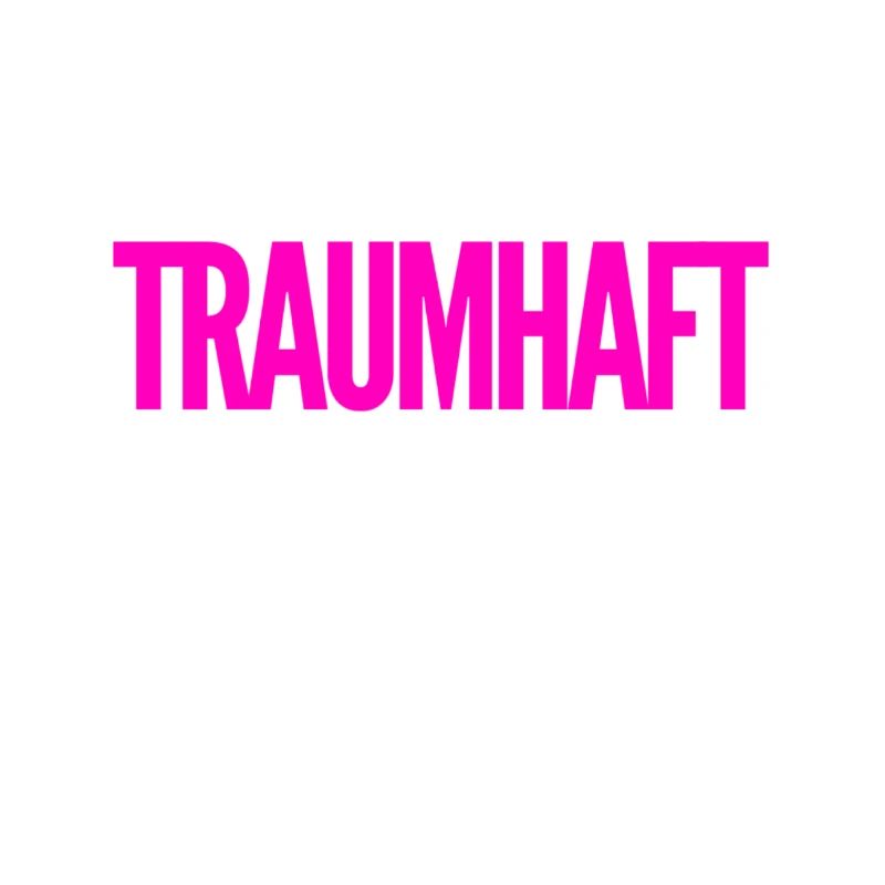 es ist ein Traum