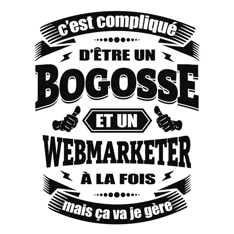 BOGOSSE ET WEBMARKETER