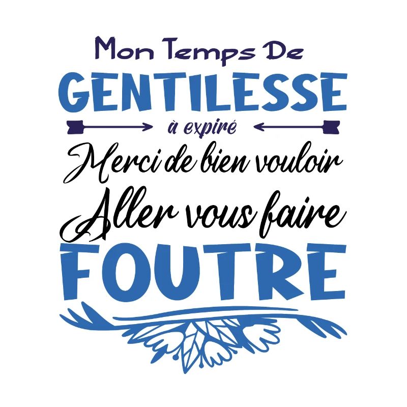 Mon temps de gentillesse a expiré