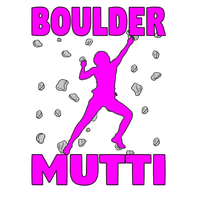 Bouldern Mama Boulder Mutti Boulderer Muttertag