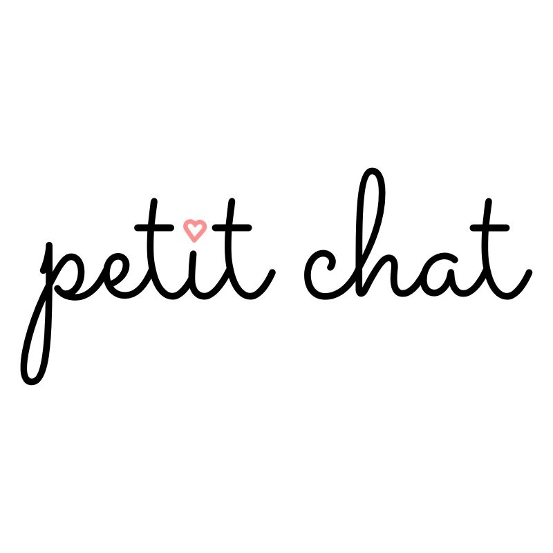 « Petit chat » – Le petit chat
