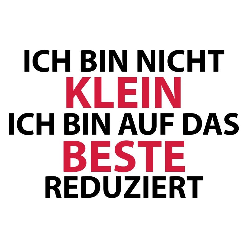 Ich bin nicht klein