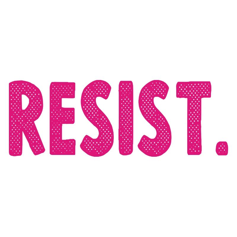 RESIST