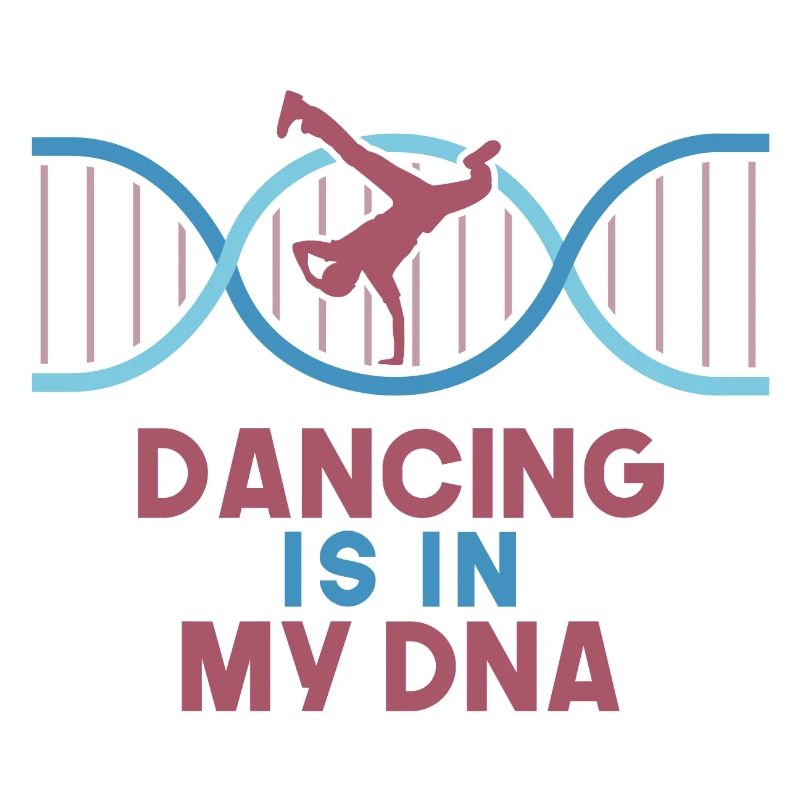 DANCING IS IN MY DNA