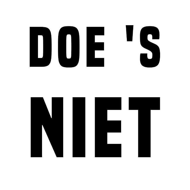 DO NOT DO (Funny text)