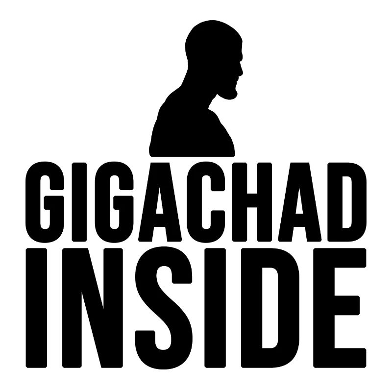 Gigachad inside (noir)