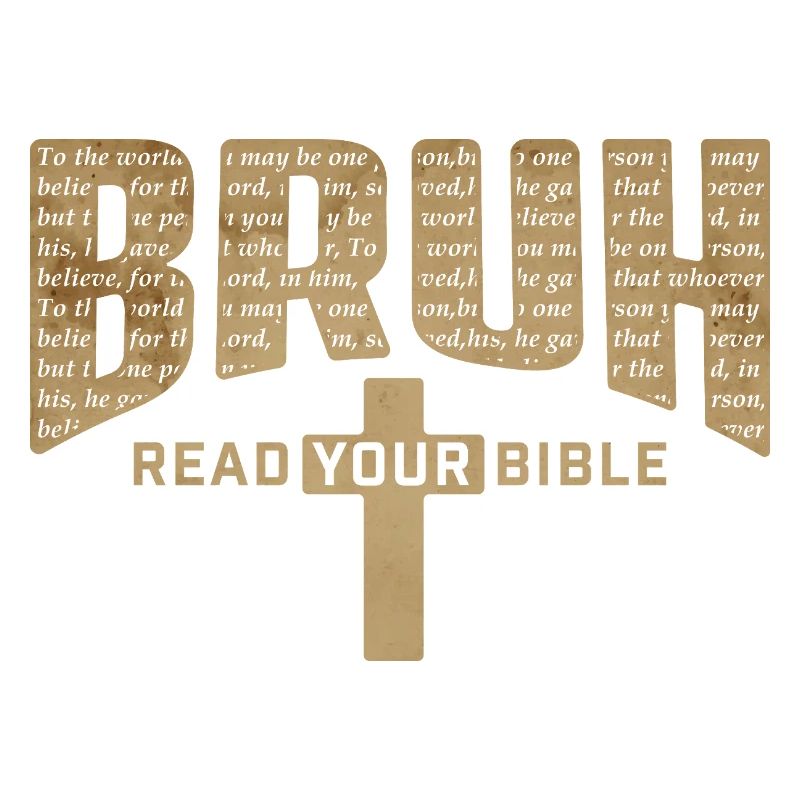 Bruh Read Your Bible Easter Christian Funny
