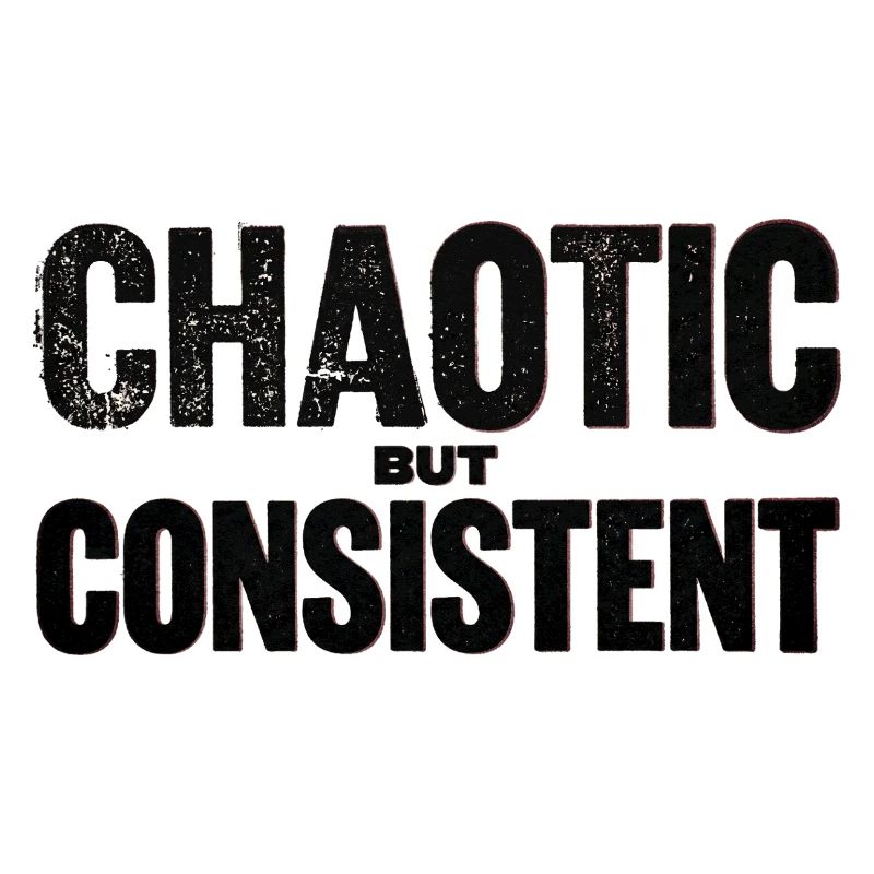 chaotic-but-consistent