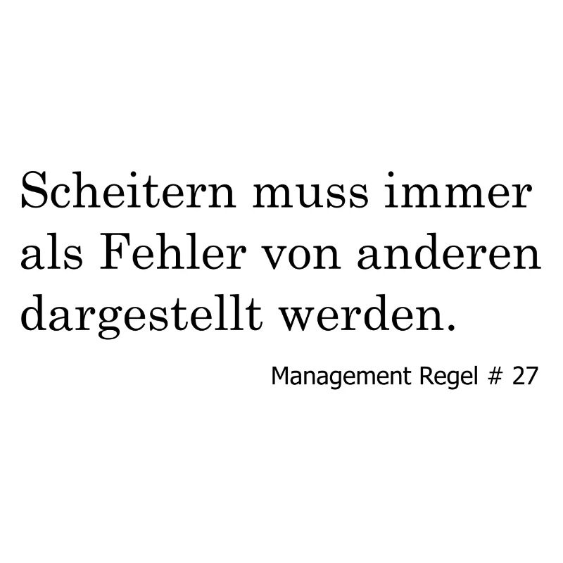 Scheitern immer auf andere Schieben