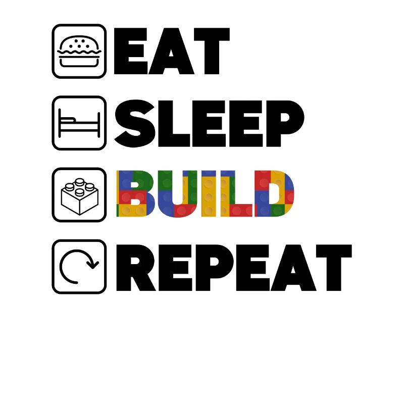 Drôle Manger Dormir Construire Répéter Blocs de construction Hommes