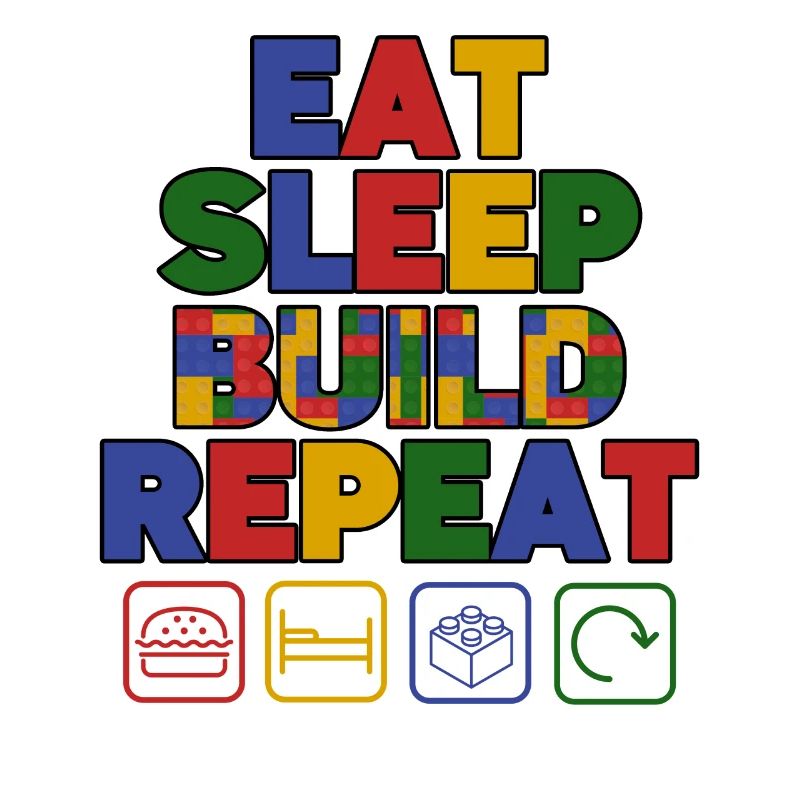 Drôle Manger Dormir Construire Répéter Blocs de construction Hommes