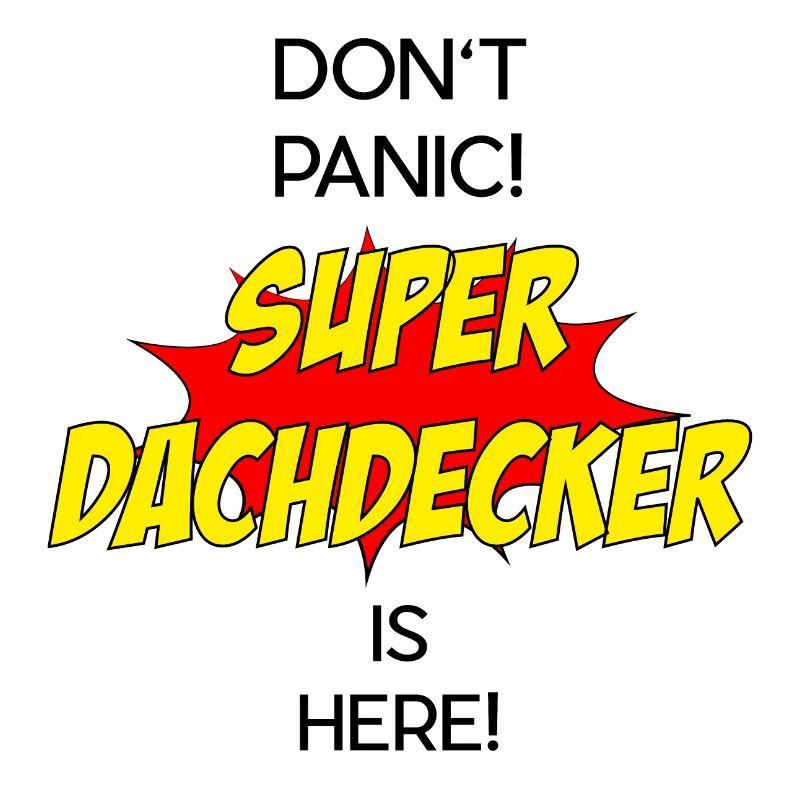 Super Dachdecker / Super Roofer