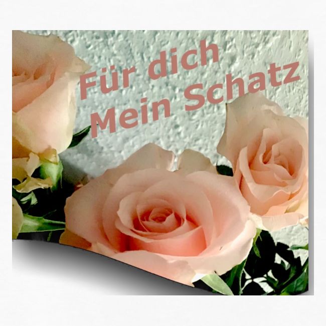 Für dich mein Schatz