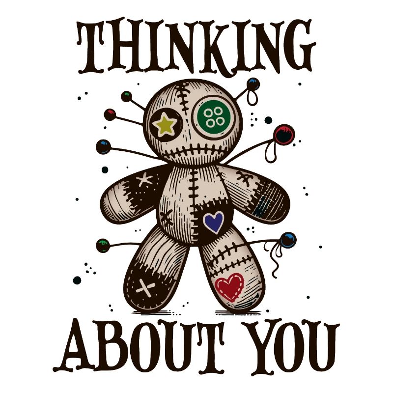 Thinking about you, Voodoo Doll