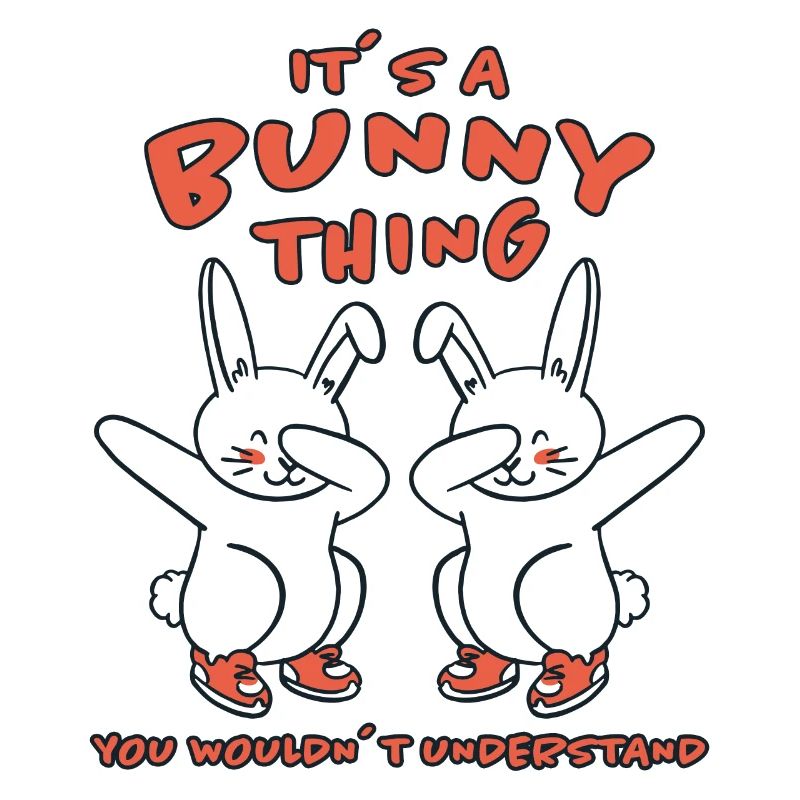 Rabbit Funny Saying Dabbing Rabbit Gift