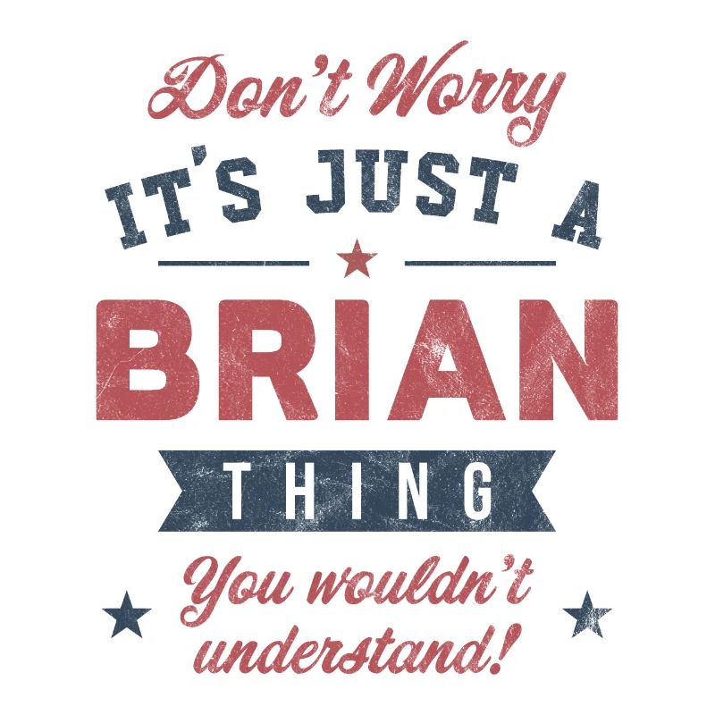 C’est un truc de Brian