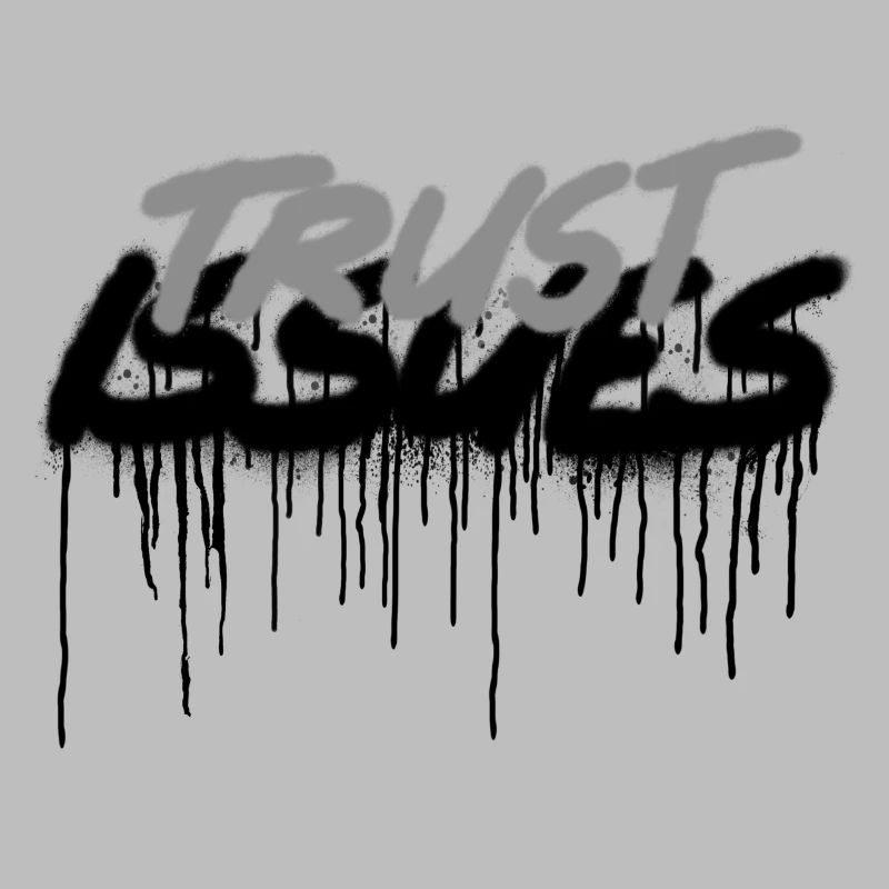 Vertrauen Trust issues Problem Spray sprühen Issue