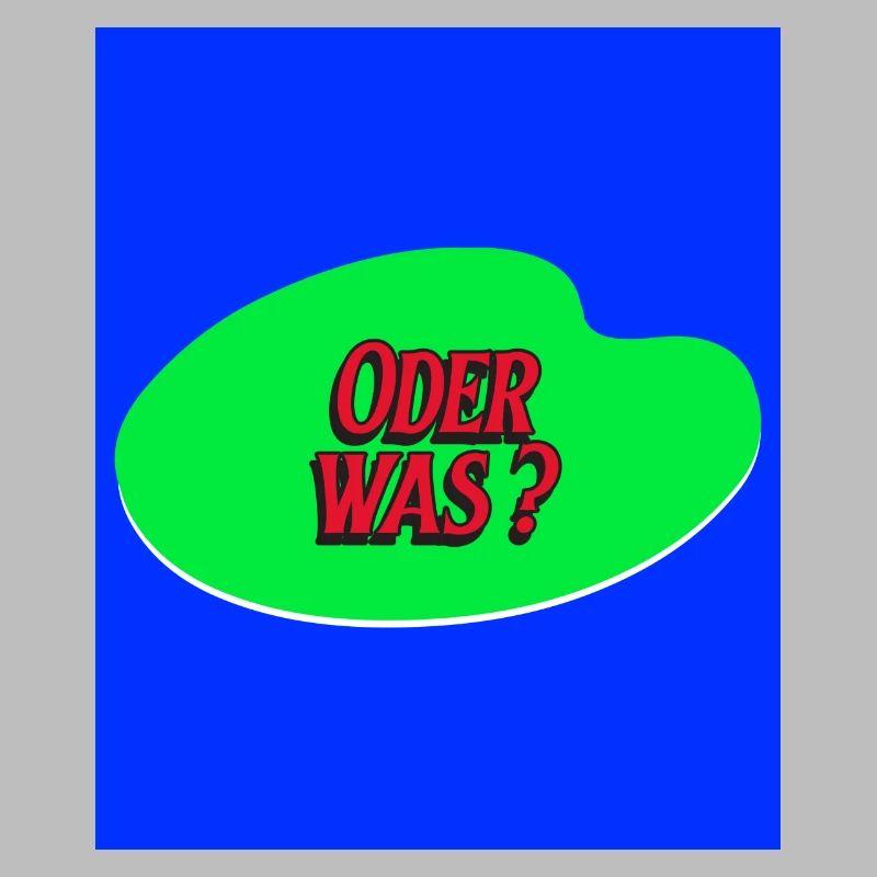 lustige Frage oder was?